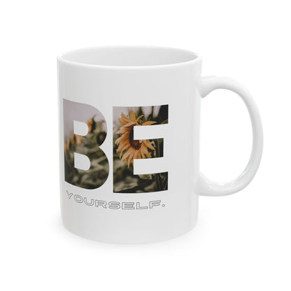 Inspire Mug - 'Be Yourself' Floral Photo Ceramic Coffee Cup (11oz/15oz)