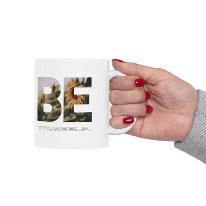 Inspire Mug - 'Be Yourself' Floral Photo Ceramic Coffee Cup (11oz/15oz)