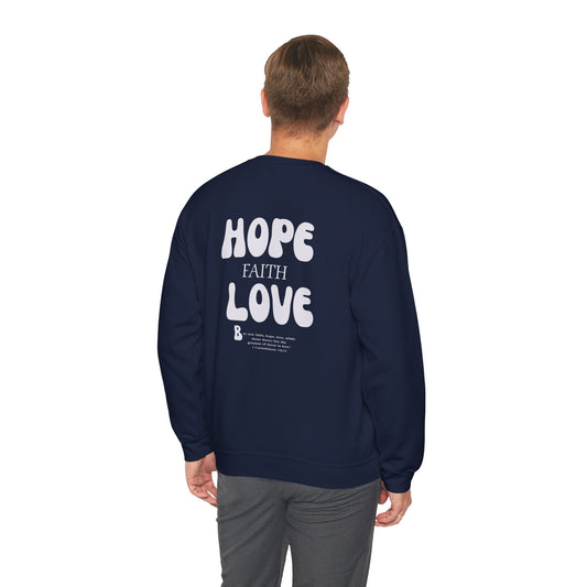 Hope Love Crewneck Sweatshirt – Faith & Positivity Graphic Sweatshirt