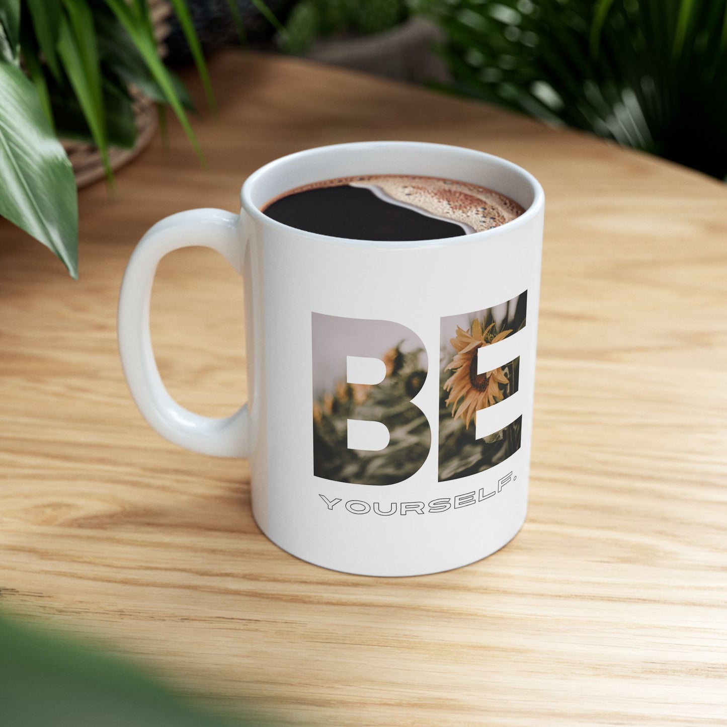 Inspire Mug - 'Be Yourself' Floral Photo Ceramic Coffee Cup (11oz/15oz)